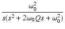 $\displaystyle {\frac{{\omega_0^2}}{{s(s^2 + 2\omega_0 {Q}s + \omega_0^2)}}}$