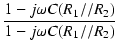$\displaystyle {\frac{{1 - j\omega C (R_1//R_2)}}{{1 - j\omega C (R_1//R_2)}}}$