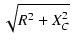 $\displaystyle \sqrt{{R^2 + X_C^2}}$