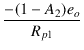 $\displaystyle {\frac{{-(1 - A_2) e_o}}{{R_{p1}}}}$
