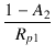 $\displaystyle {\frac{{1 - A_2}}{{R_{p1}}}}$