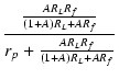 $\displaystyle {\frac{{\frac{A R_L R_f}{(1+A)R_L + A R_f}}}{{r_p+\frac{A R_L R_f}{(1+A)R_L + A R_f}}}}$