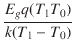 $\displaystyle {\frac{{E_g q(T_1 T_0)}}{{k(T_1 - T_0)}}}$